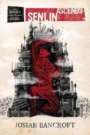 [The Books of Babel 01] • Books of Babel 1 · Senlin Ascends